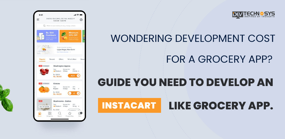 Complete Guide: How to Evaluate Grocery App Development Cost?