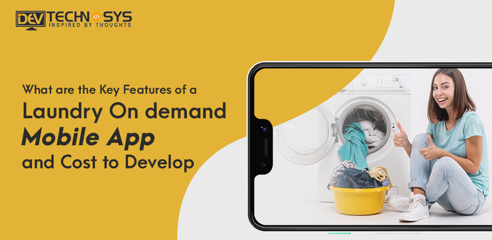 The Cost Estimation To Develop Laundry On-demand App
