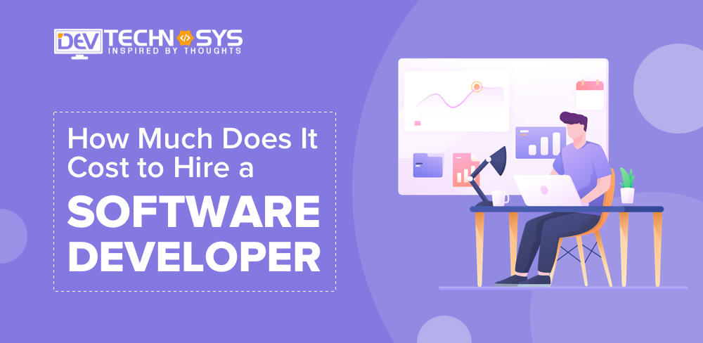 How Much Does It Cost to Hire Dedicated Software Developer?
