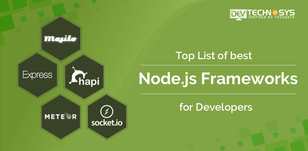 Top List of best Node.js Frameworks for Developers