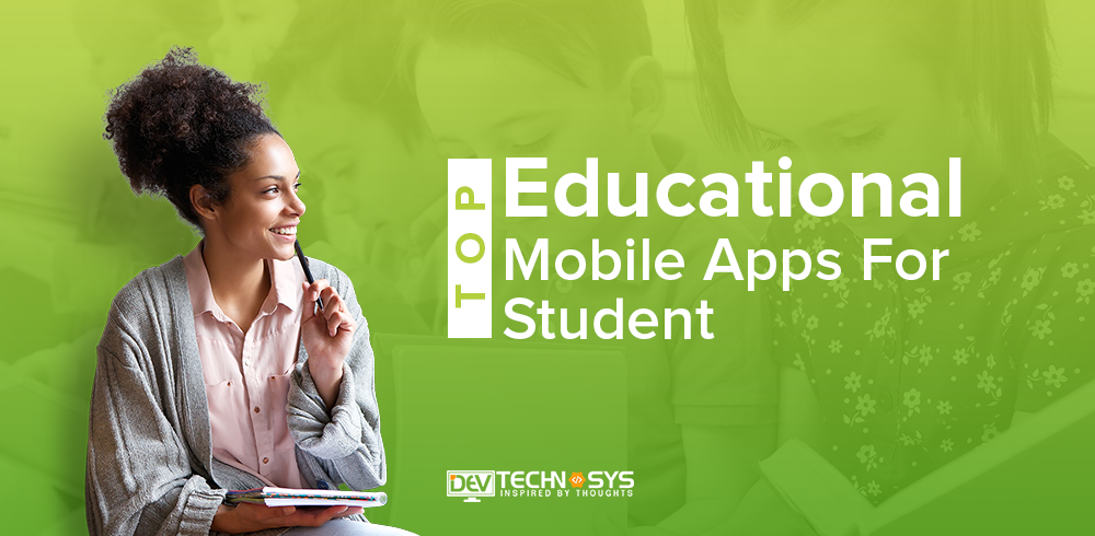 Top Educational Mobile Apps For Student