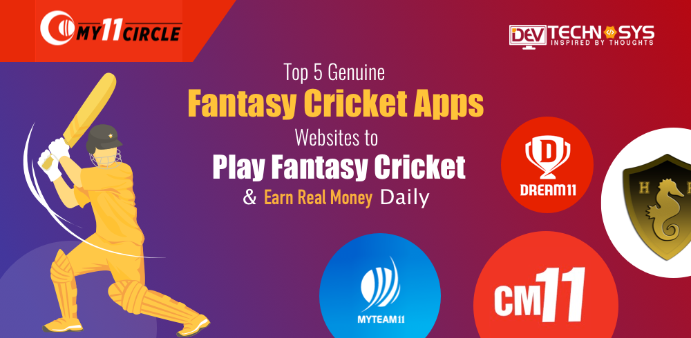 Top 5 Fantasy Cricket Apps and websites to Play Fantasy Cricket
