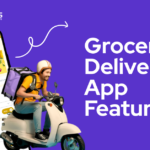 Grocery Delivery App Features