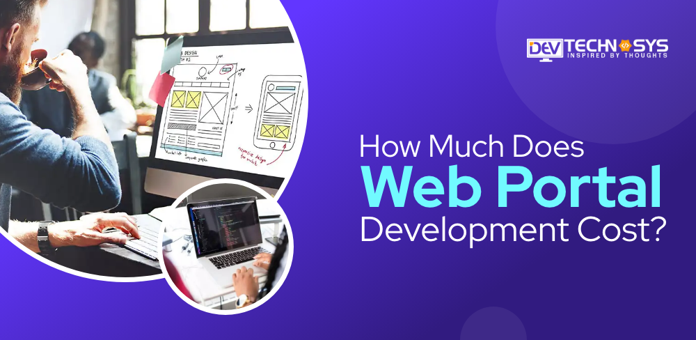 How Much Does Web Portal Development Cost?
