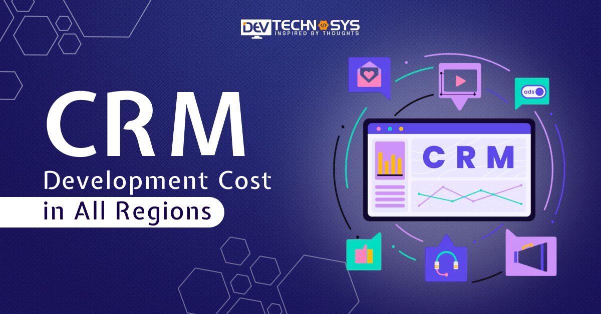 CRM Development Cost in All Regions