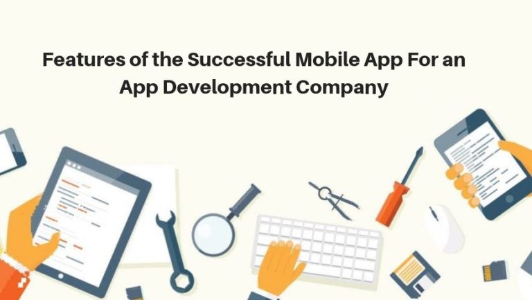 Know About Best Features Of Successful Mobile App