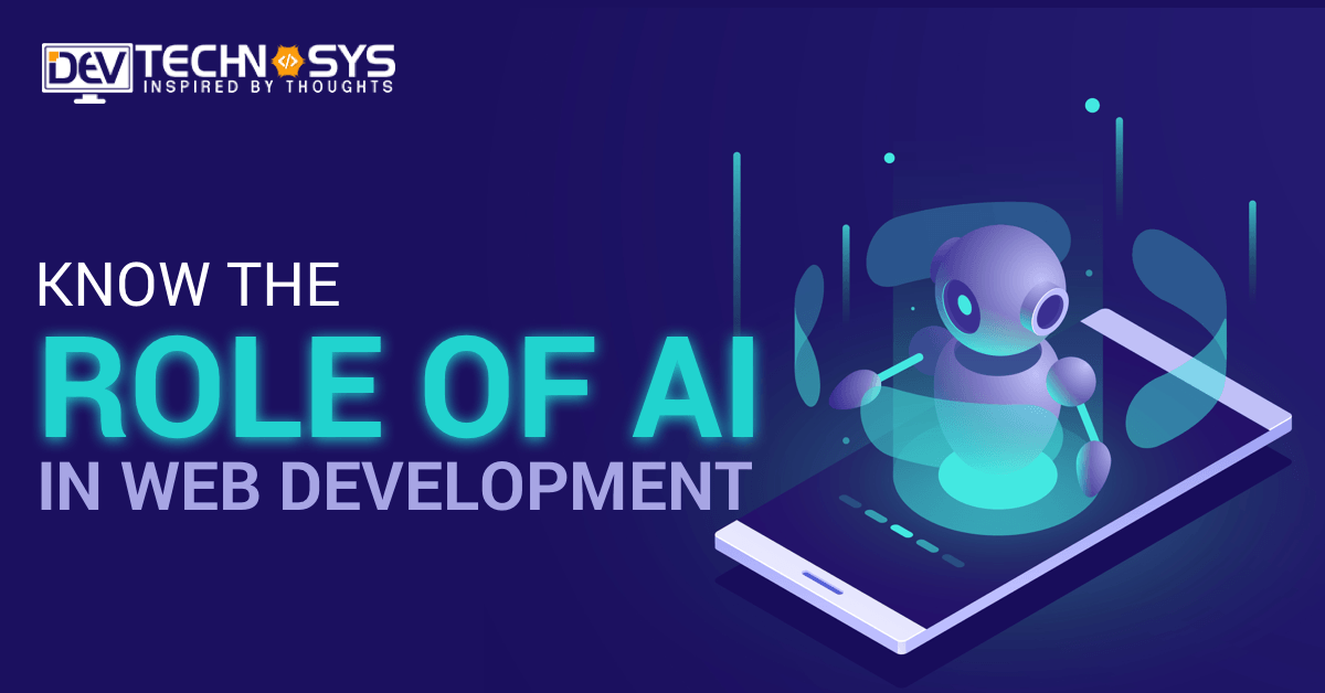 How Does Artificial Intelligence Software Help In Website Development?