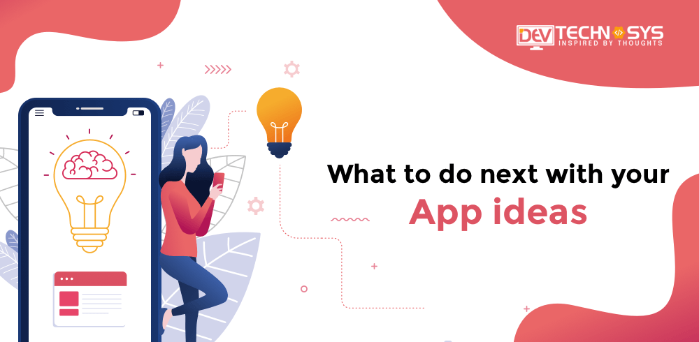 What to do next with your app ideas
