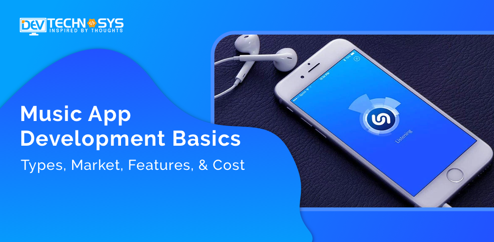 Music App Development Basics: Types, Market, Features And Cost