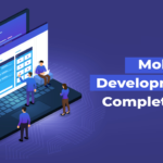 Mobile App Development - Step by Step Guide Dev Technosys Mobile App Development Step by Step Guide for 2021 Dev Technosys