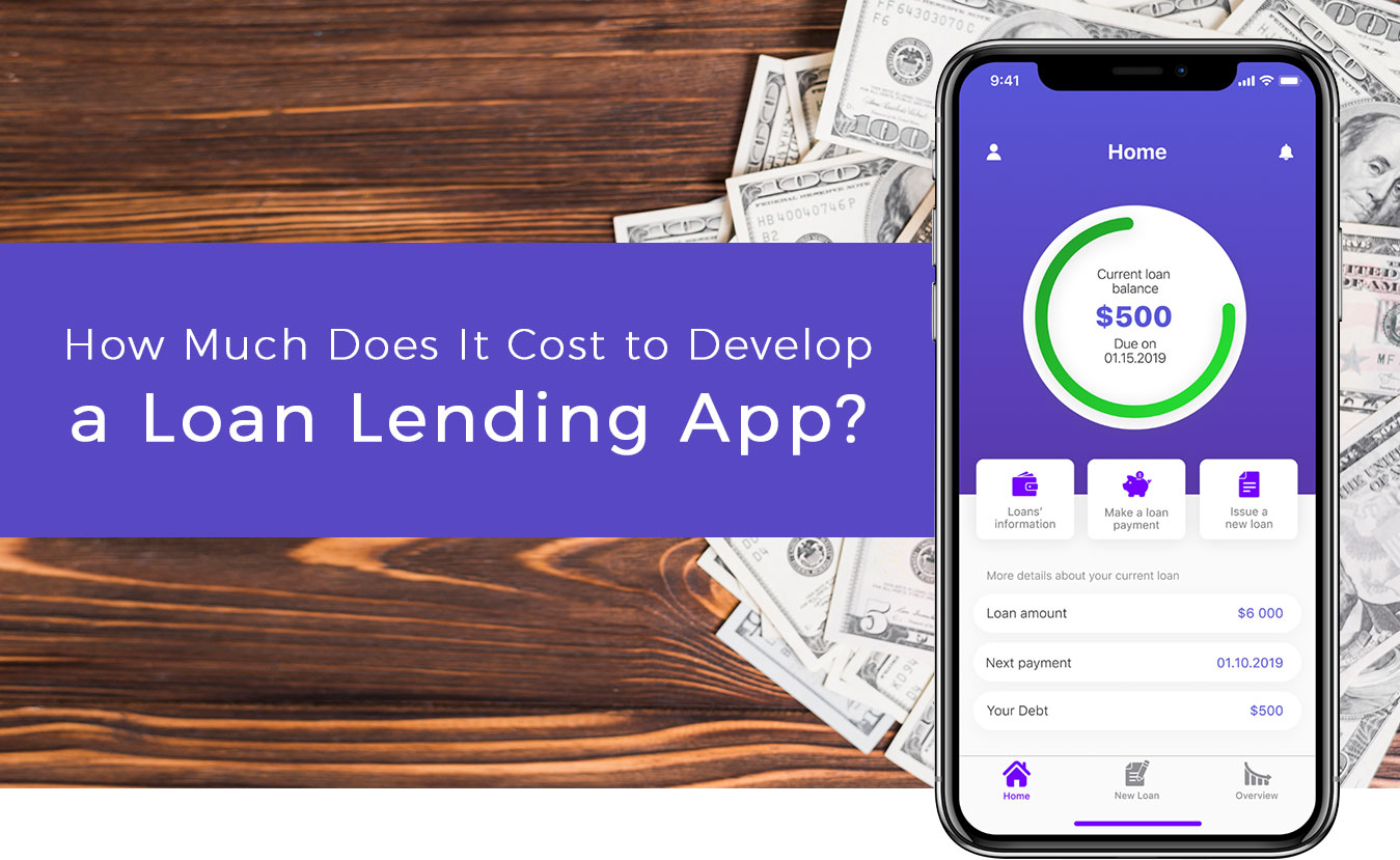 The Cost to Build Loan Lending App