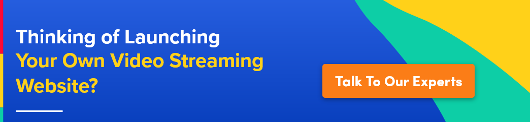 Launch your video streaming website