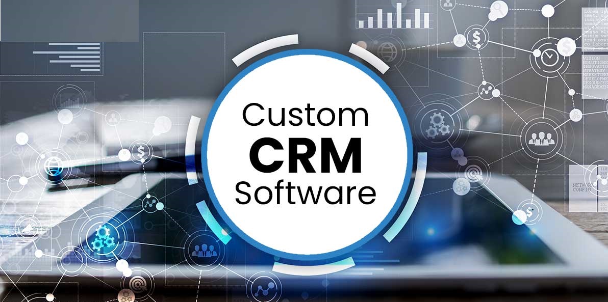 Custom CRM Software