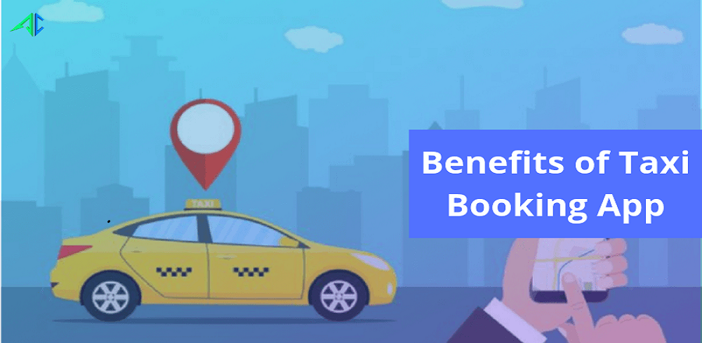 Key Benefits of On Demand Taxi Booking App