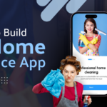 Know the Cost to Build a Home Service App