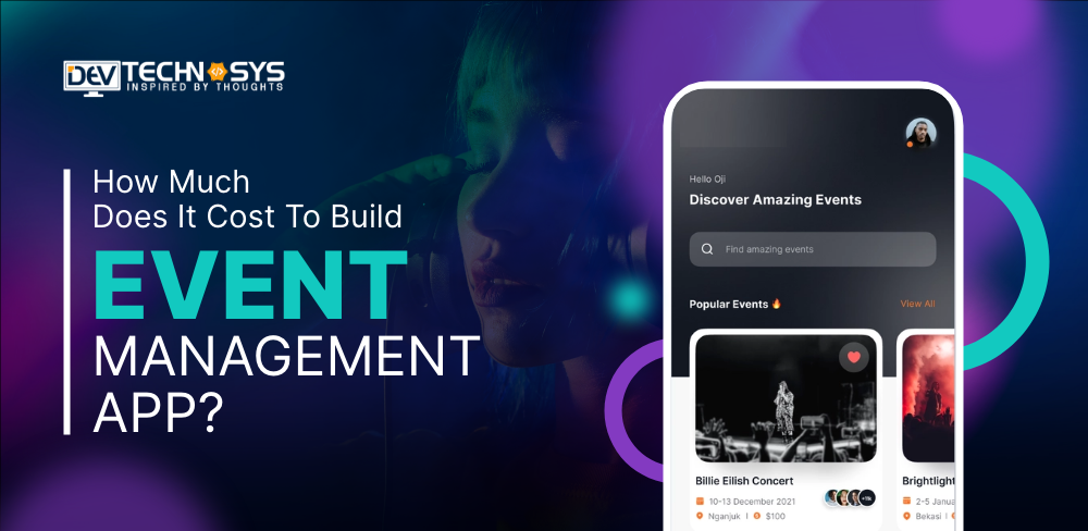 What is The Cost of Event Management App Development?