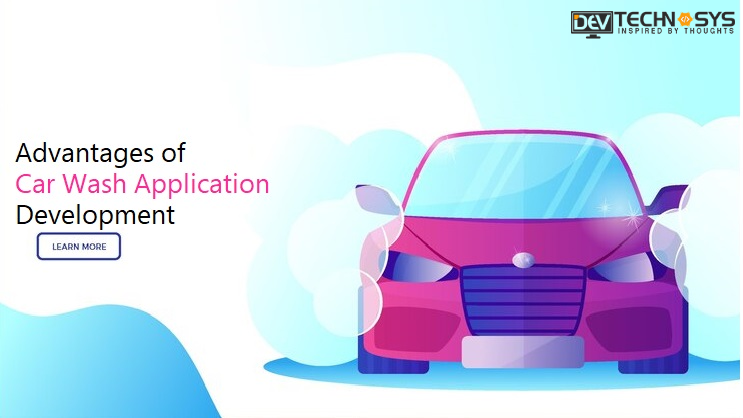 Advantages-of-Car-Wash-Application-Development.png