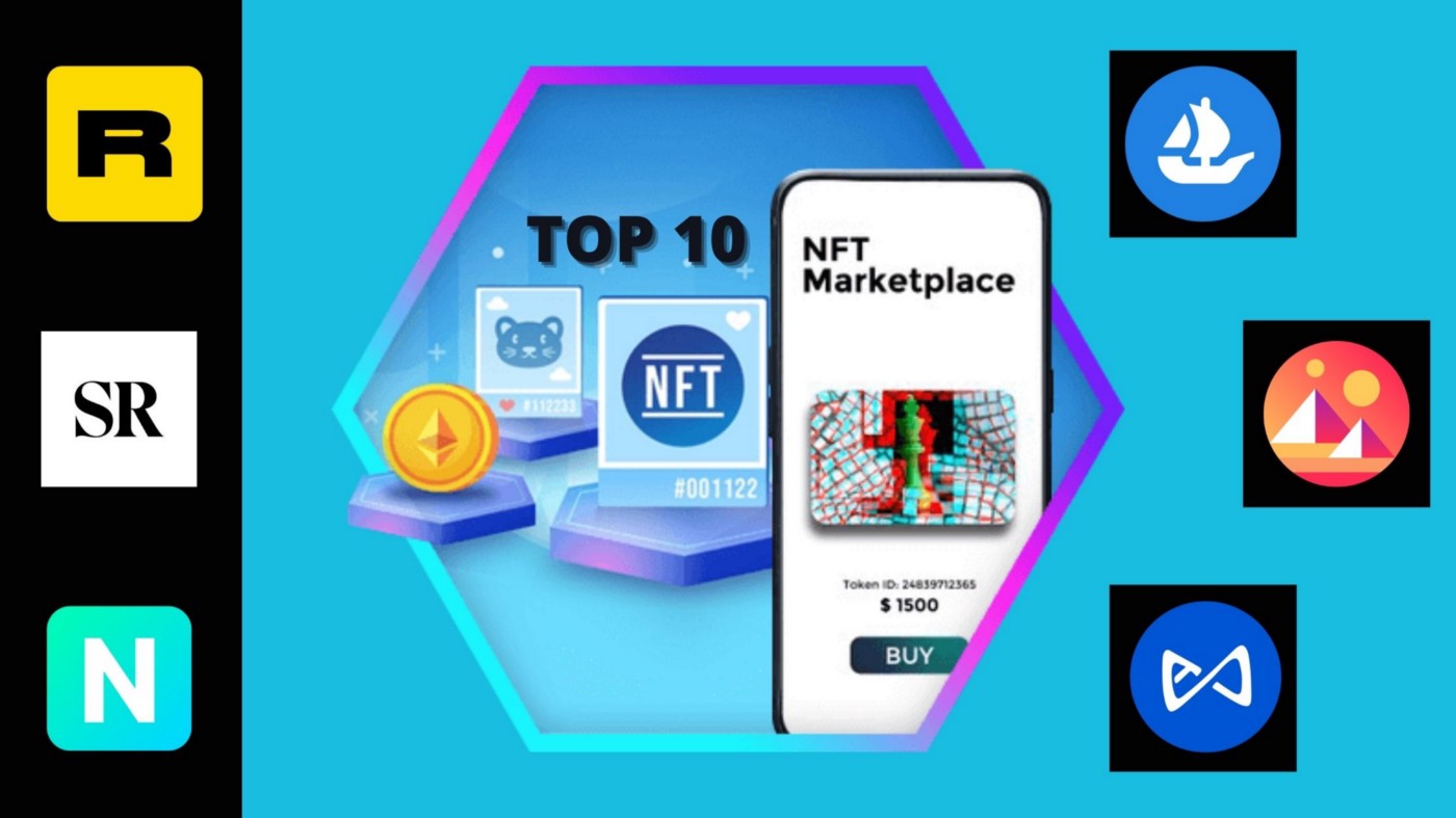 List of Top NFT Marketplaces That Are Worth Investing