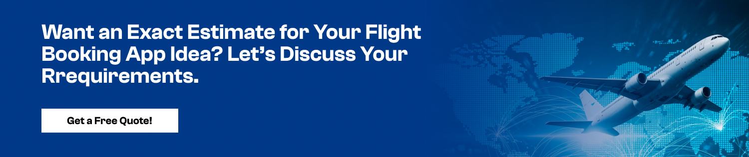 Flight Booking App Development : Cost & Features cta1
