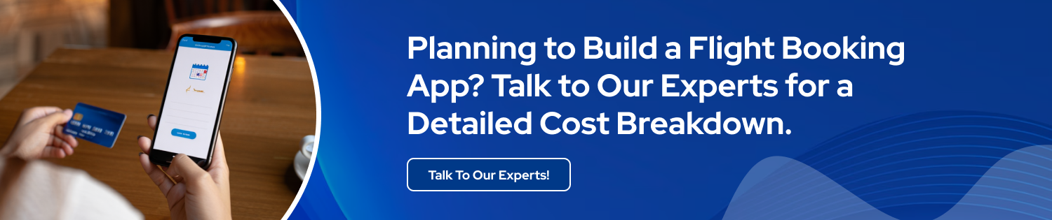 Flight Booking App Development : Cost & Features cta