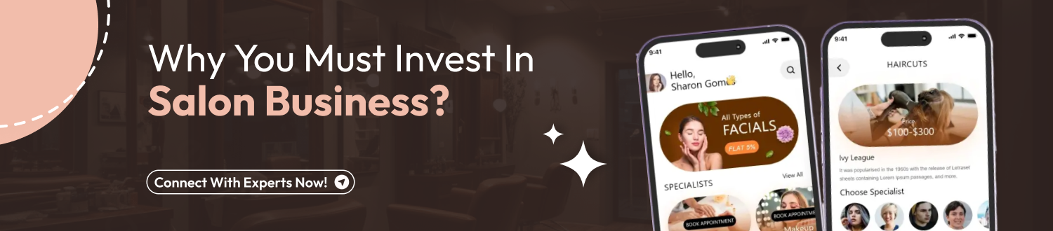 Why You Must Invest In Salon Business