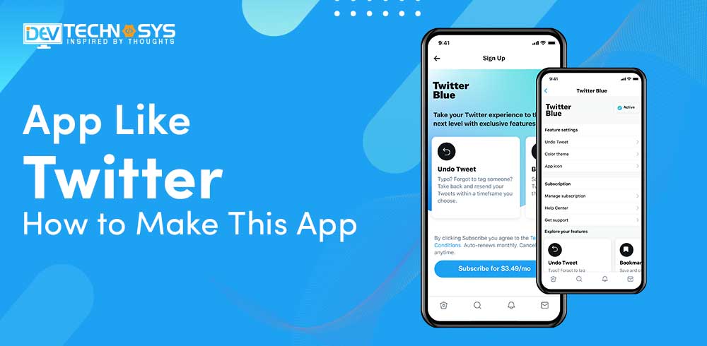 App Like Twitter: How to Make This App