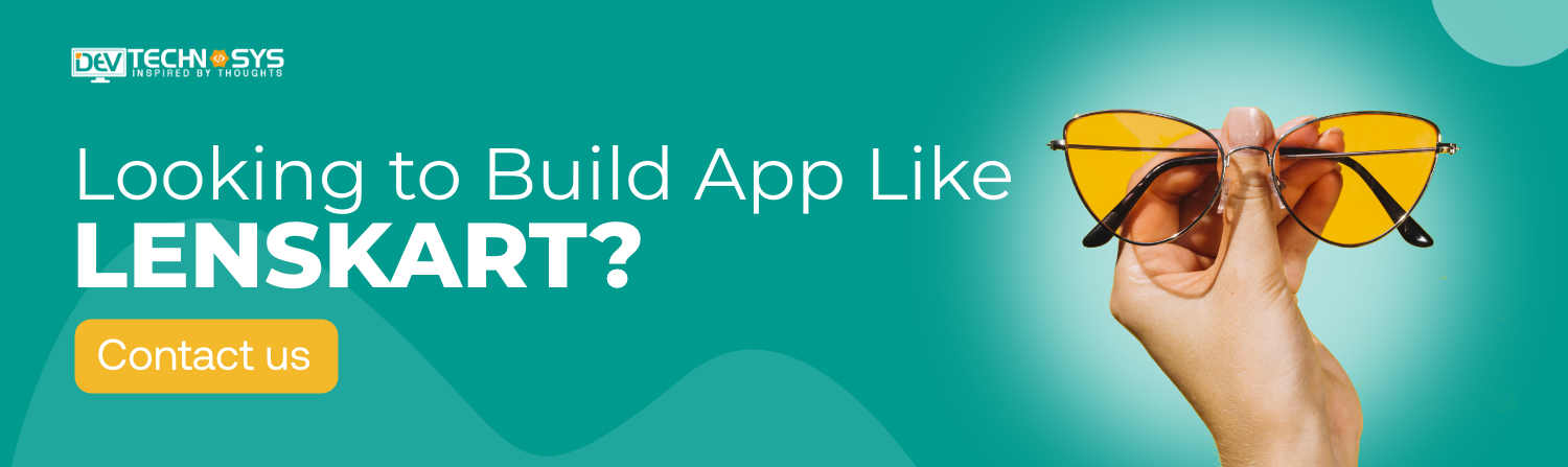 Build An App Like Lenskart