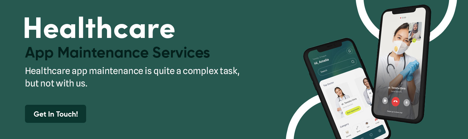 Healthcare App Maintenance Services Dev Technosys