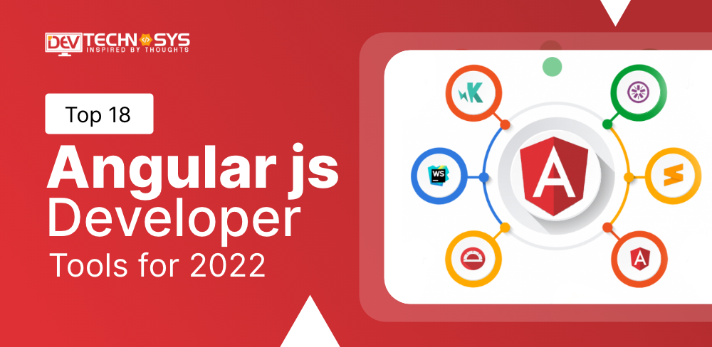 Top 20 Angularjs Developer Tools for 2023