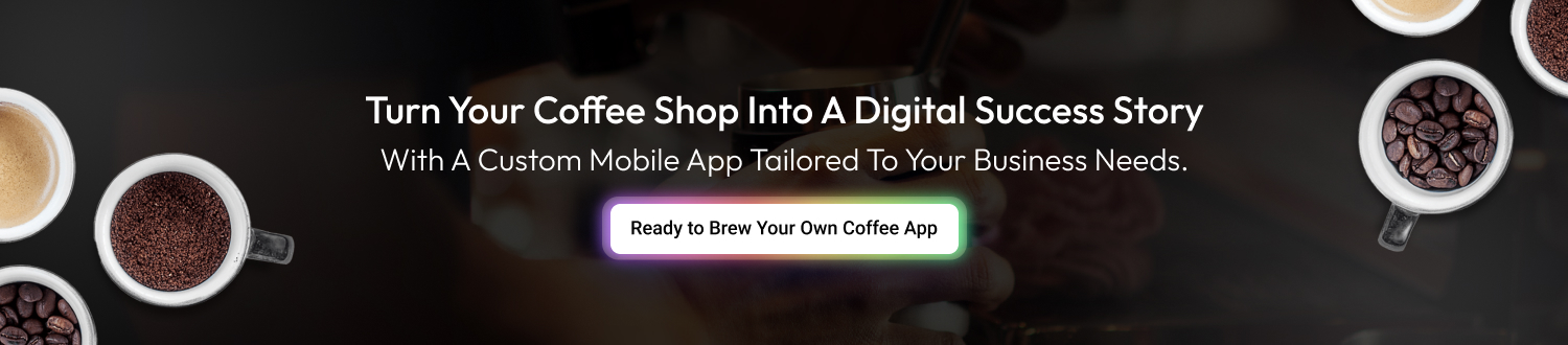 CTA 1 Develop A Coffee Shop App