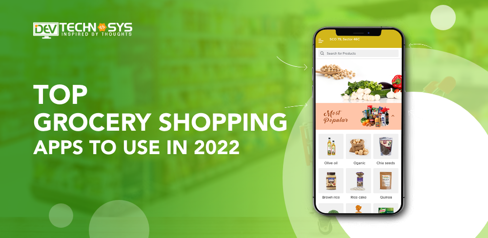 Top 20 Popular Grocery Shopping Apps to Use