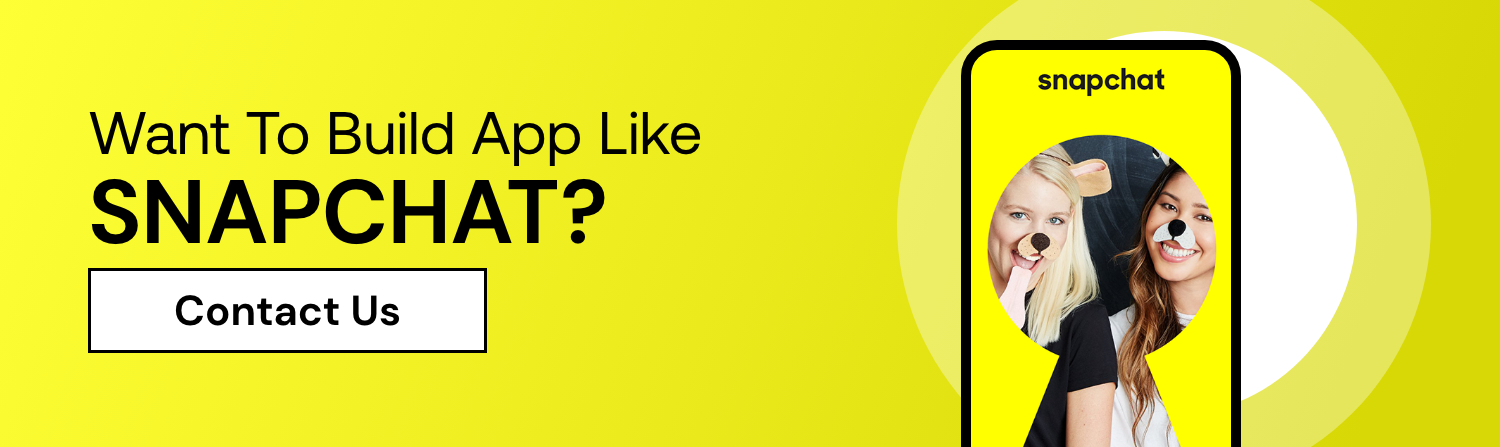 Build App Like Snapchat CTA