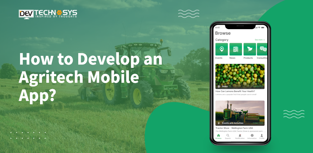 How to Develop an Agritech Mobile App?