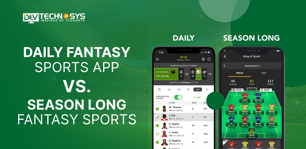 Daily Fantasy Sports App Vs Season Long Fantasy Sports App