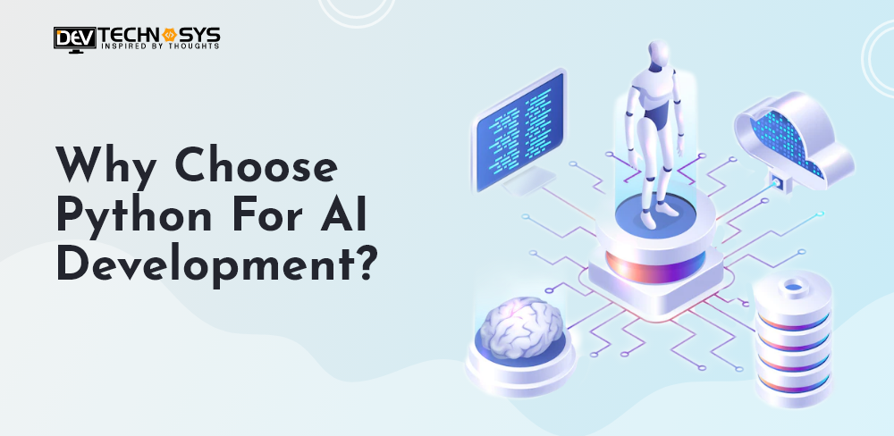 Why Choose Python for AI Development?