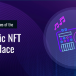 Benefits & Features of The Top Music NFT Marketplace