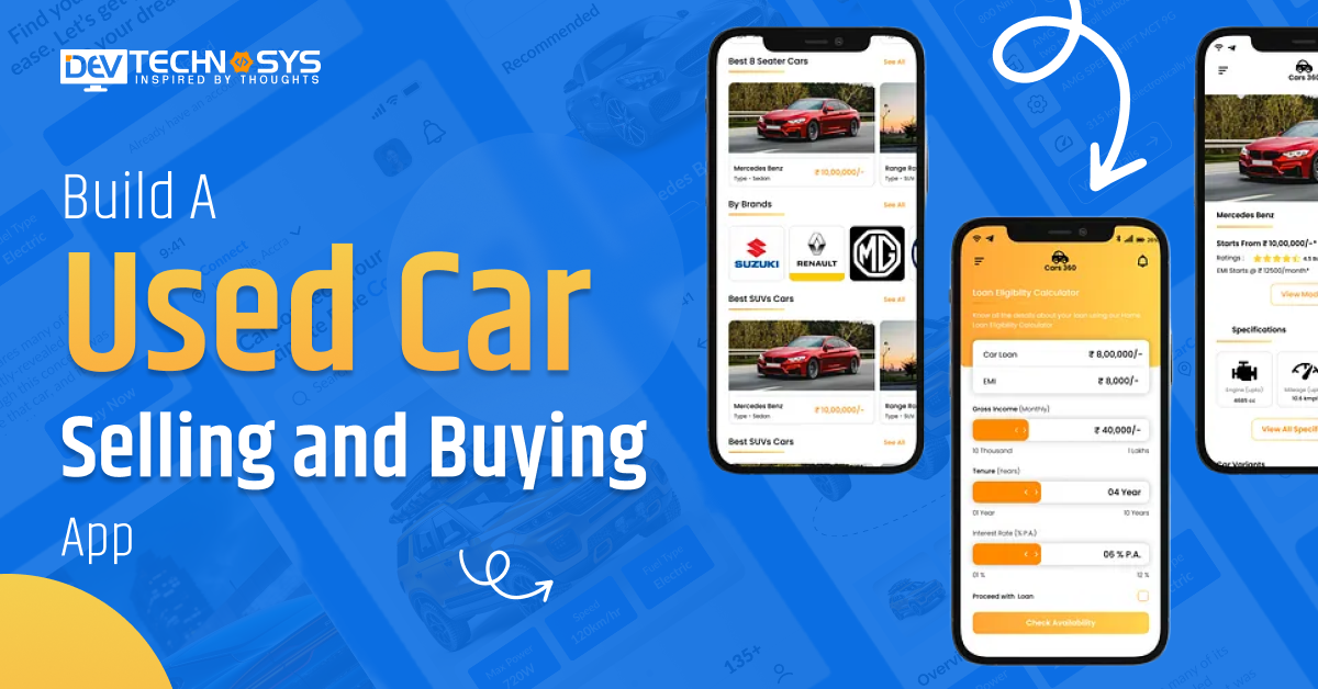 How to Build a Used Car Selling and Buying App?