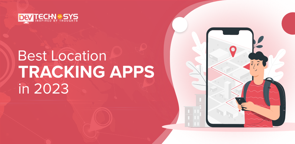 Location Tracking Apps 