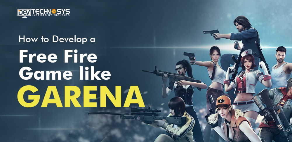 How to Develop a Free Fire Game?