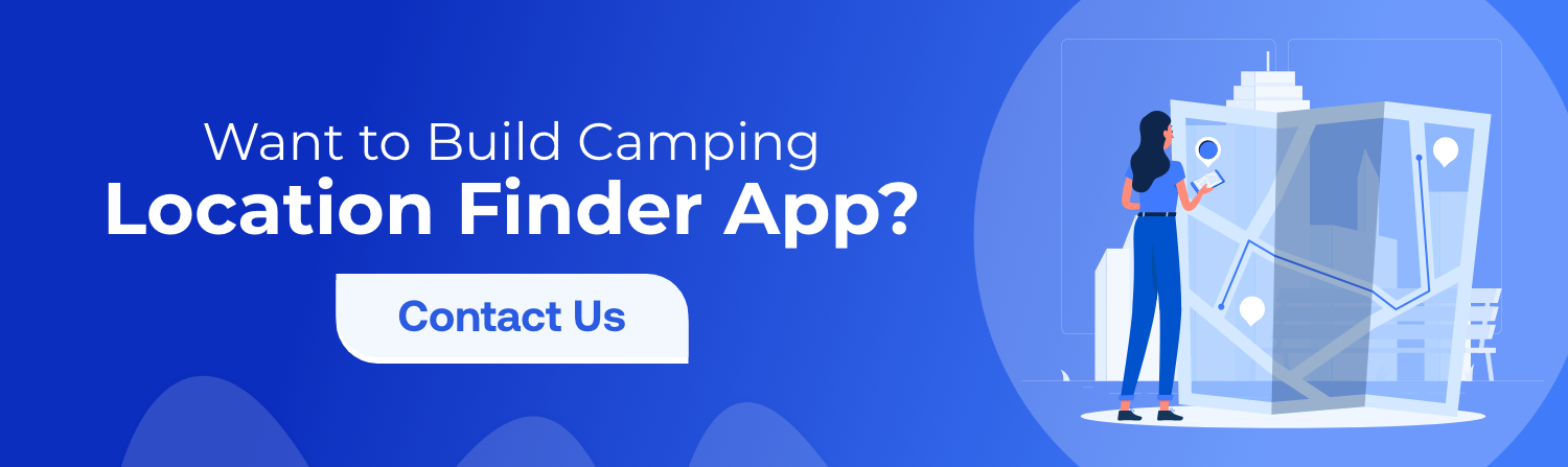 uild Camping Location Finder App For Hill Stations CTA