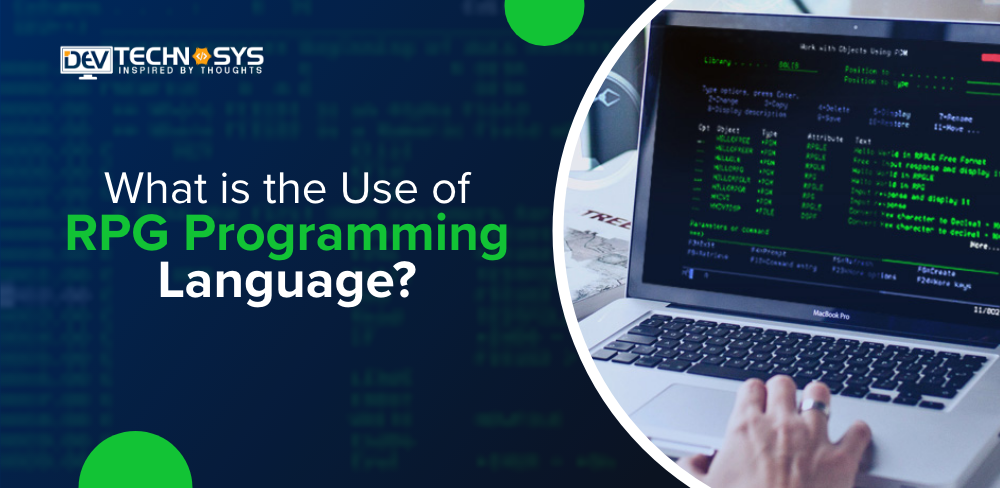 What is the Use of RPG Programming Language?