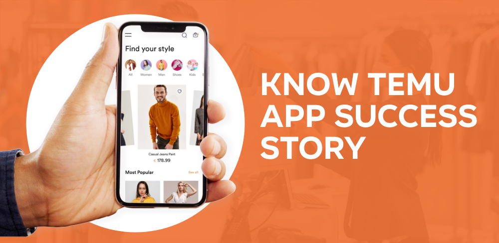 Know Temu App Success Story In 2023