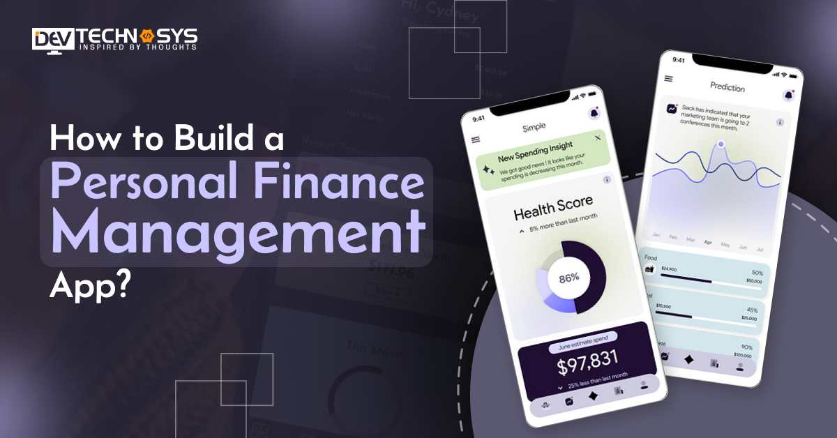 How to Build a Personal Finance Management App?