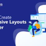 How to Create Responsive Layouts in Flutter?