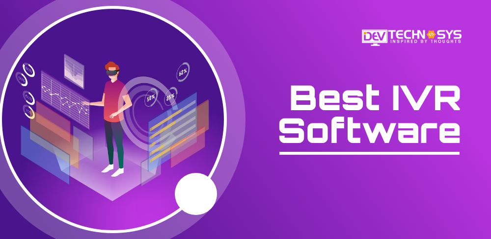 Best IVR Software for Improving Customer Service