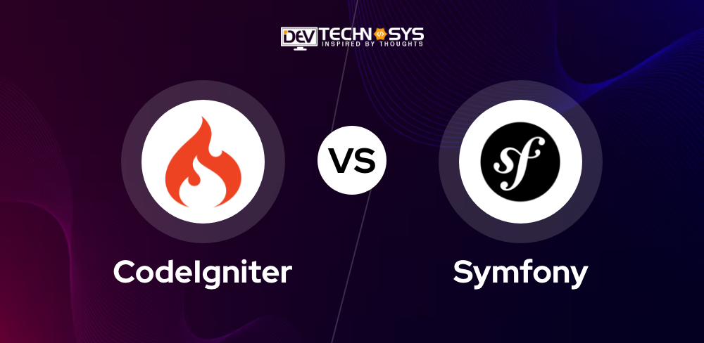 CodeIgniter vs Symfony Which is Better in 2023