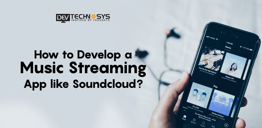How to Make a Music Streaming Apps Like Soundcloud?