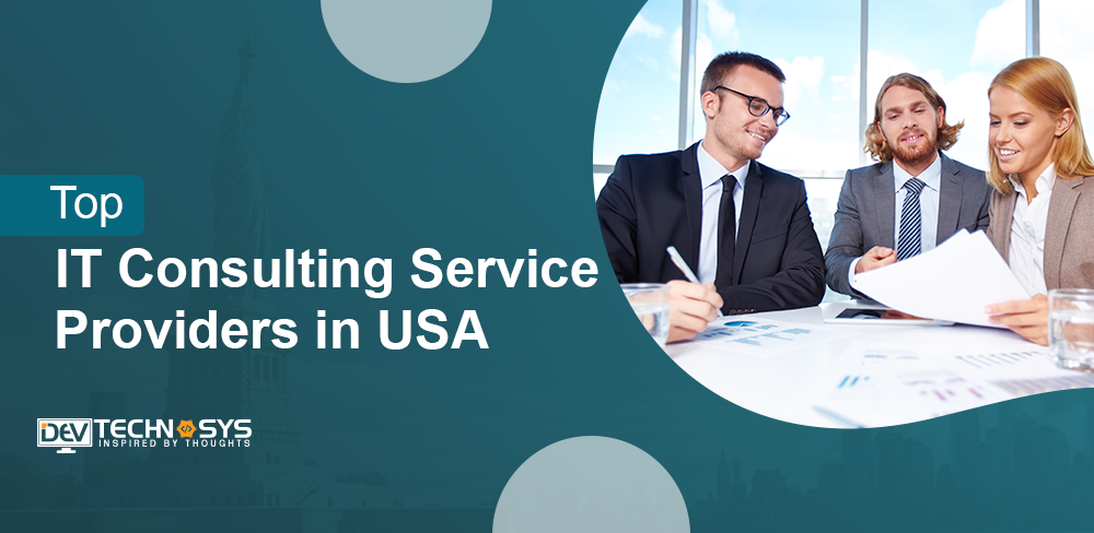Top IT Consulting Service Providers in USA