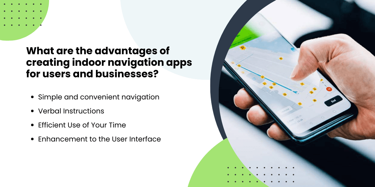 What Are The Advantages of Creating Indoor Navigation Apps For Users And Businesses