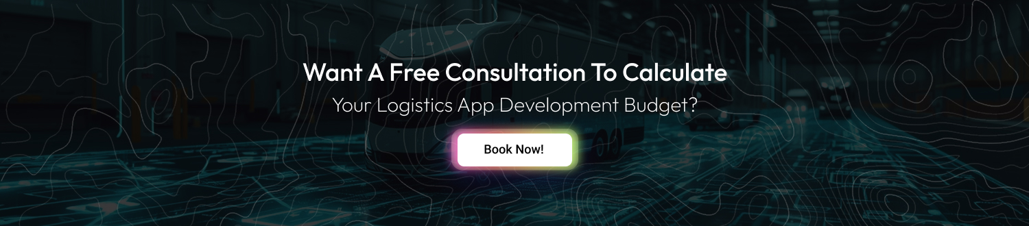 CTA Logistics App Development Cost